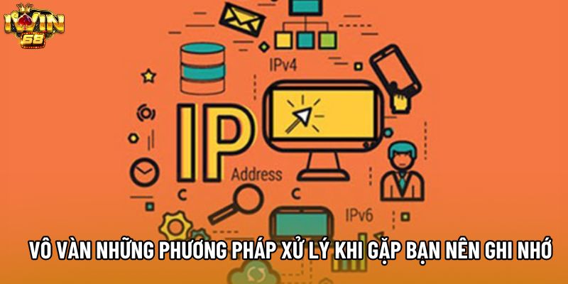 Vô vàn những phương pháp xử lý khi gặp bạn nên ghi nhớ Vô vàn những phương pháp xử lý khi gặp bạn nên ghi nhớ